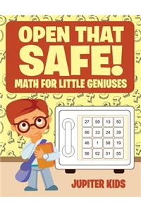 Open that Safe! Math for Little Geniuses