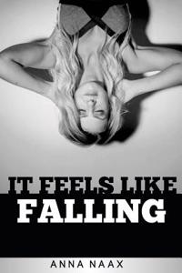 It Feels Like Falling Large Print