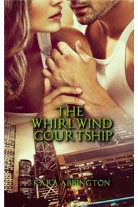 Whirlwind Courtship