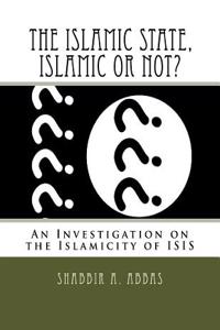 The Islamic State, Islamic or Not?