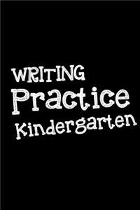 Writing Practice Kindergarten
