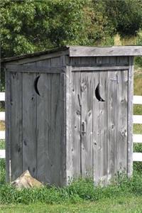 Rustic Rural Outhouse Journal