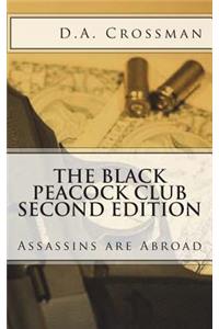 The Black Peacock Club Second Edition