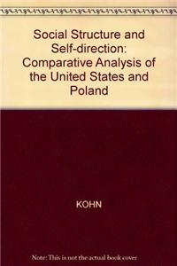 Social Structure and Self-direction: Comparative Analysis of the United States and Poland