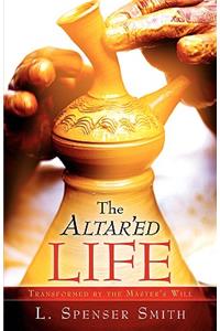 Altar'ed Life