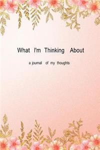 What I'm Thinking About