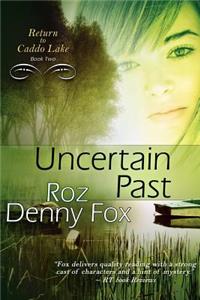 Uncertain Past