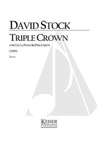 Triple Crown: For Cello, Piano and Percussion