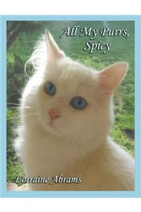 All My Purrs, Spicy