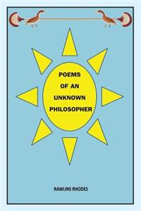 Poems of an Unknown Philosopher