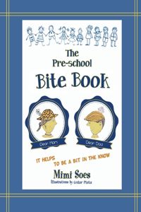 Pre-school Bite Book