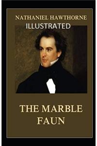 The Marble Faun Illustrated