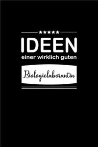 Ideen einer wirklich guten Biologielaborantin