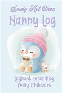 Lovely Hot Choc Nanny Log