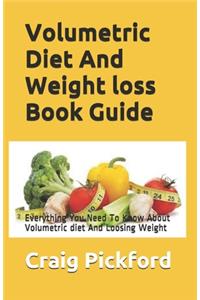 Volumetric Diet And Weight loss Book Guide