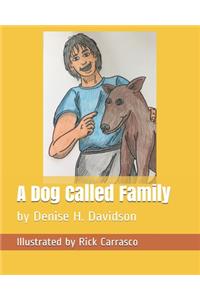 A Dog Called Family