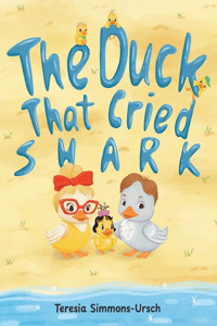 Duck That Cried Shark