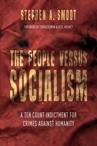 People Versus Socialism Lib/E