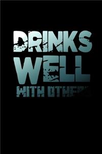 Drinks well with others