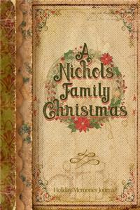 A Nichols Family Christmas