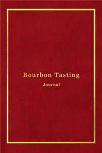 Bourbon Tasting Journal