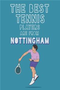 The Best Tennis Players are from Nottingham journal