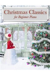 Christmas Classics for Beginner Piano