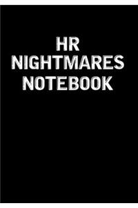 HR Nightmares Notebook