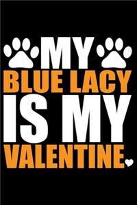 My Blue Lacy Is My Valentine