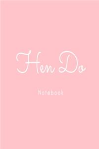 Hen Do Notebook
