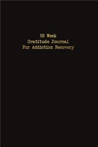 52 Week Gratitude Journal For Addiction Recovery