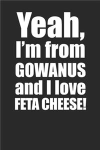 Funny Gowanus Feta Cheese Lover 120 Page Notebook Lined Journal