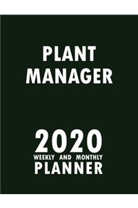 Plant Manager 2020 Weekly and Monthly Planner