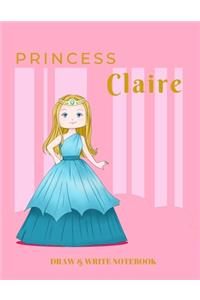 Princess Claire Draw & Write Notebook