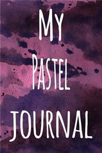 My Pastel Journal