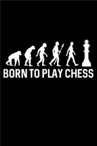 Born to play chess evolution