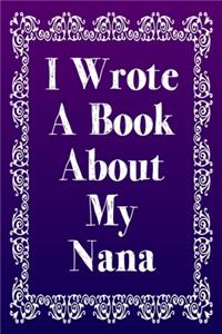 I Wrote A Book About My Nana