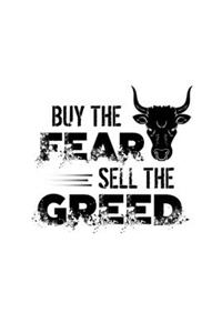 Buy The Fear Sell The Greed