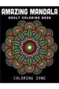 Amazing Mandala Adult Coloring Book