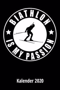 Biathlon is my passion Kalender 2020