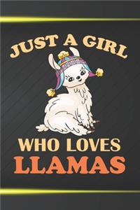 Just A Girl Who Loves Llamas