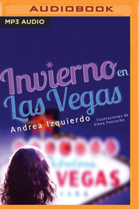 Invierno En Las Vegas (Narración En Castellano)