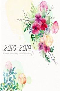 2018-2019 Academic Year Weekly & Monthly Planner
