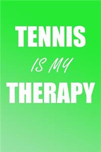 Tennis Is My Therapy