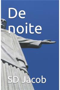 de Noite
