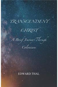 Transcendent Christ