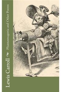 Phantasmagoria and Other Poems