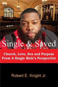 Single & Saved