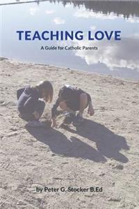 Teaching Love