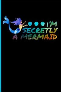 I'm Secretely a Mermaid